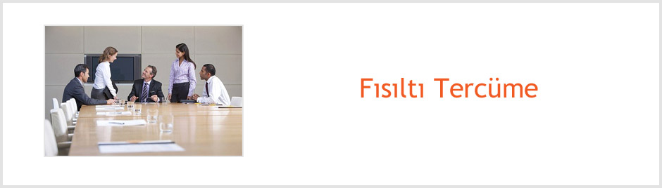 Fısıltı Tercüme